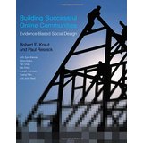 Building Successful Online Communities: Evidence-Based Social Design